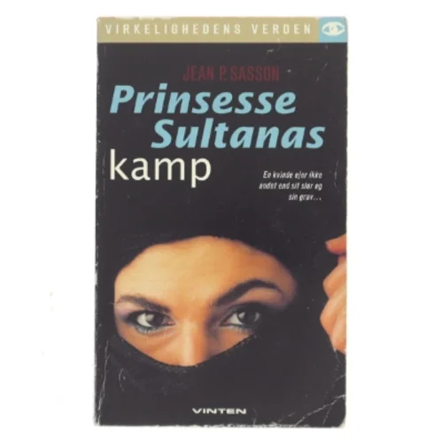 Prinsesse Sultanas kamp af Jean P. Sasson (Bog)