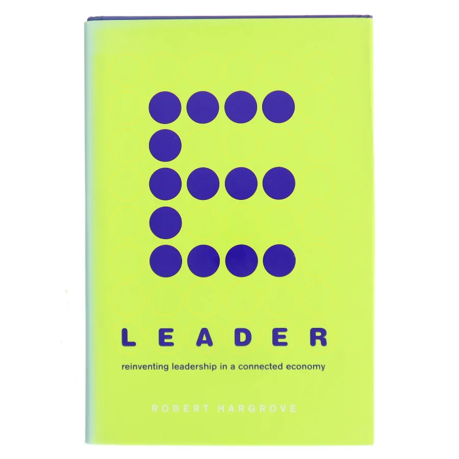 E-Leader af Robert Hargrove (Bog)