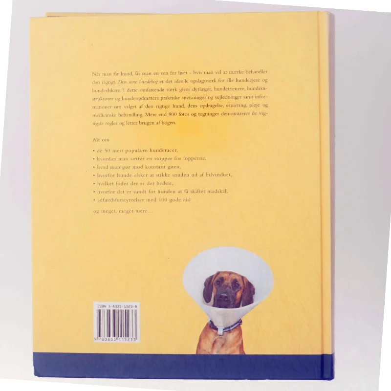 Den store hundebog : pleje, sundhed og opdragelse, træning, ernæring og førstehjælp (Bog)
