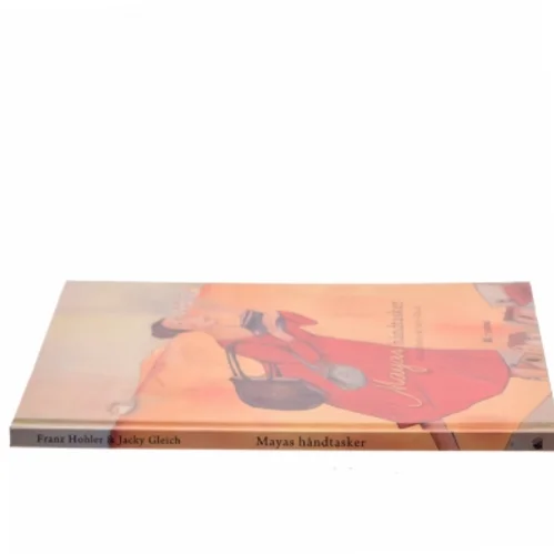 Mayas håndtasker af Franz Hohler (Bog)