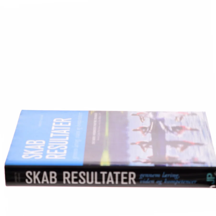 Skab resultater gennem læring, viden og kompetencer : seks danske virksomheders praktiske erfaringer af Annabeth Aagaard (Bog)