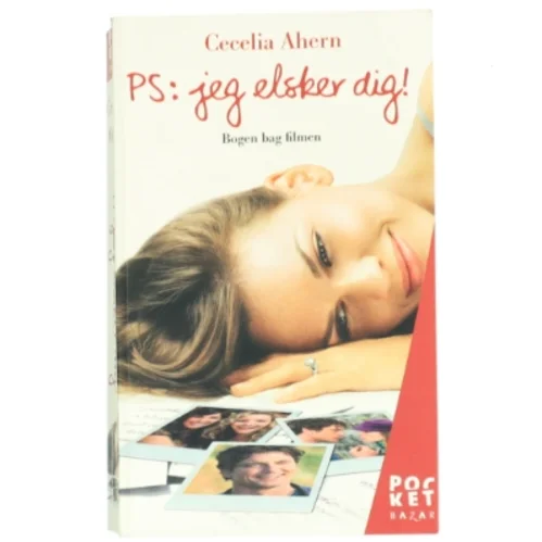 PS: jeg elsker dig : roman af Cecelia Ahern (Bog)