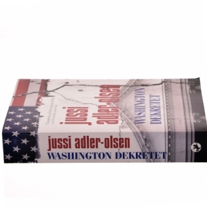 Washington dekretet af Jussi Adler-Olsen (Bog)