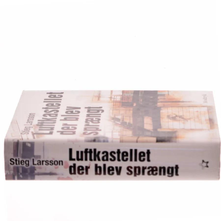 Luftkastelletderblevsprngt Stir up a Hornets' Nest of Girl. Shi Dige Larsen. the Danish Original. Hardcover](chinese Edition) af Stieg Larsson (Bog)