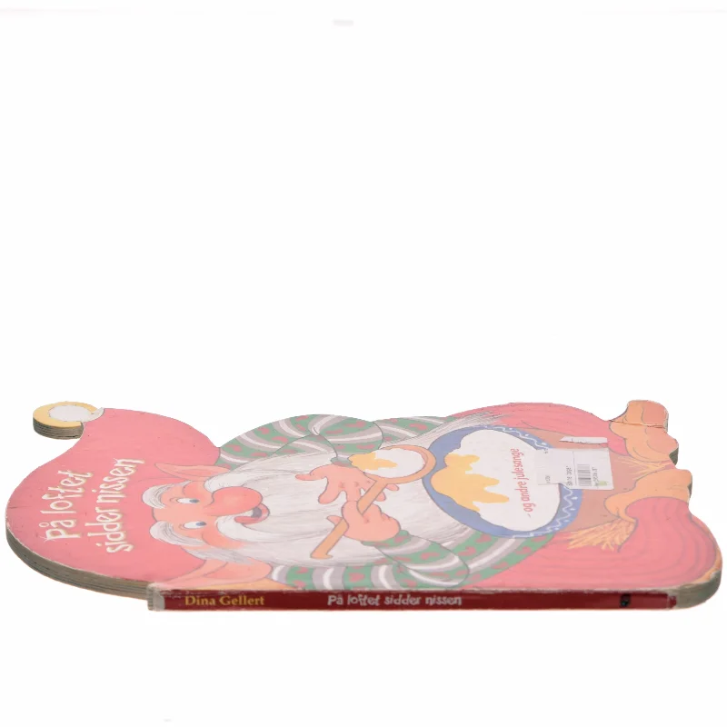 På loftet sidder nissen - og andre julesange af Dina Gellert (Bog)