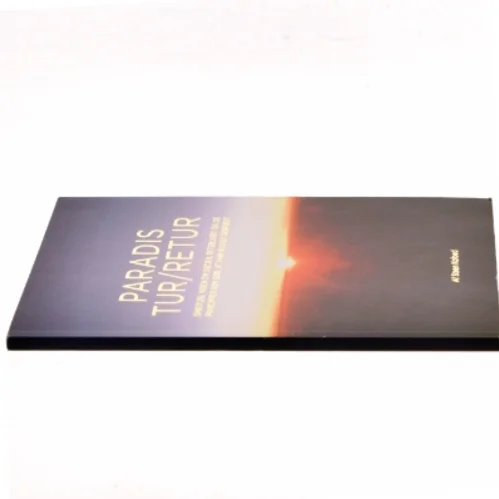 Paradis Tur/Retur af Steen Kofoed (Bog)