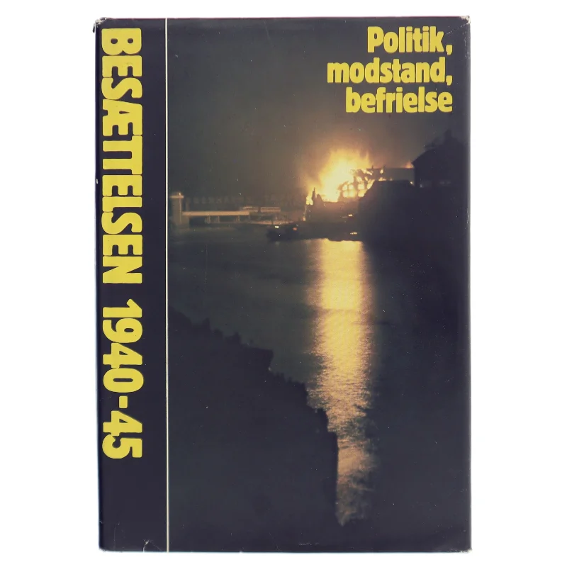 Besættelsen 1940-45 bog fra Politikens Forlag