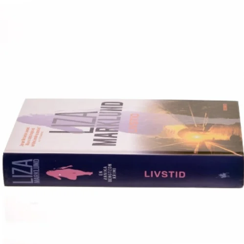 Livstid : krimi af Liza Marklund (Bog)