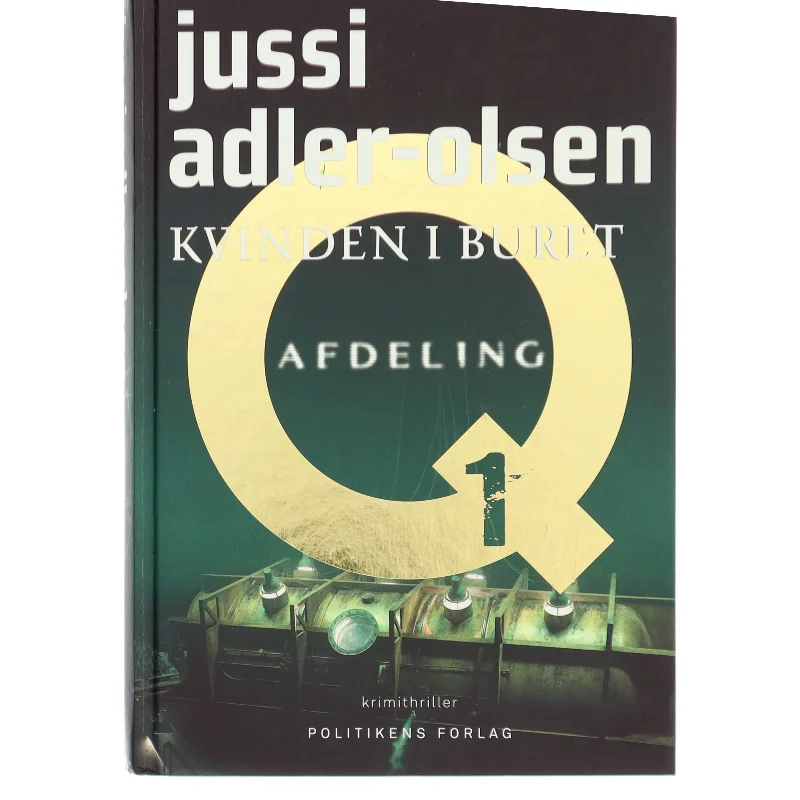 Kvinden i buret : krimithriller af Jussi Adler-Olsen (Bog)