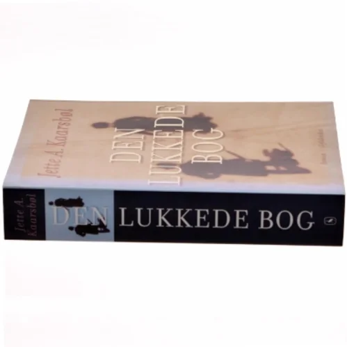 Den lukkede bog : roman af Jette A. Kaarsbøl (Bog)