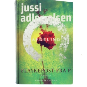 Flaskepost fra P af Jussi Adler-Olsen (Bog)