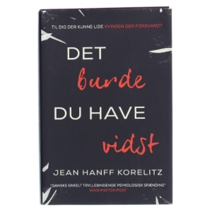 Det burde du have vidst af Jean Hanff Korelitz (f. 1961) (Bog)