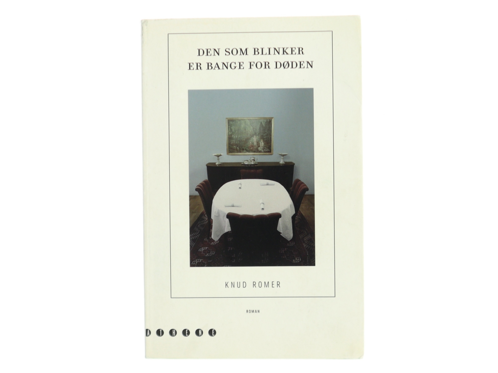 Den som blinker er bange for døden af Knud Romer (Bog)