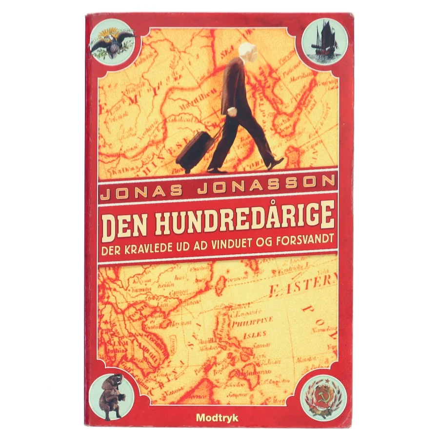 Den hundredårige der kravlede ud ad vinduet og forsvandt af Jonas Jonasson (Bog)