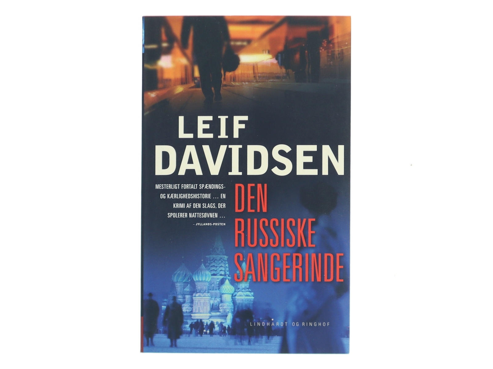 Den russiske sangerinde af Leif Davidsen (Bog)