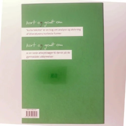 Kort og godt om korte tekster af Ellen Holmboe (Bog)