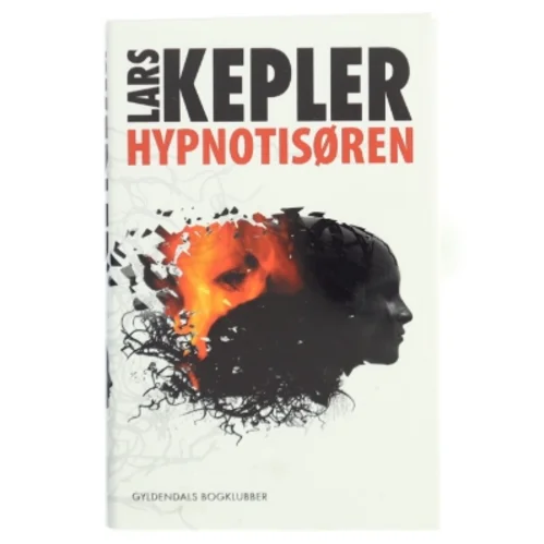 Hypnotisøren : kriminalroman af Lars Kepler (Bog)