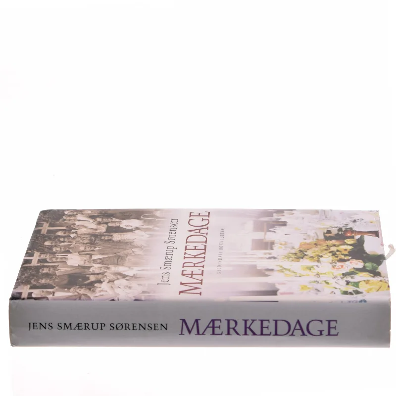Mærkedage : en historie af Jens Smærup Sørensen (Bog)