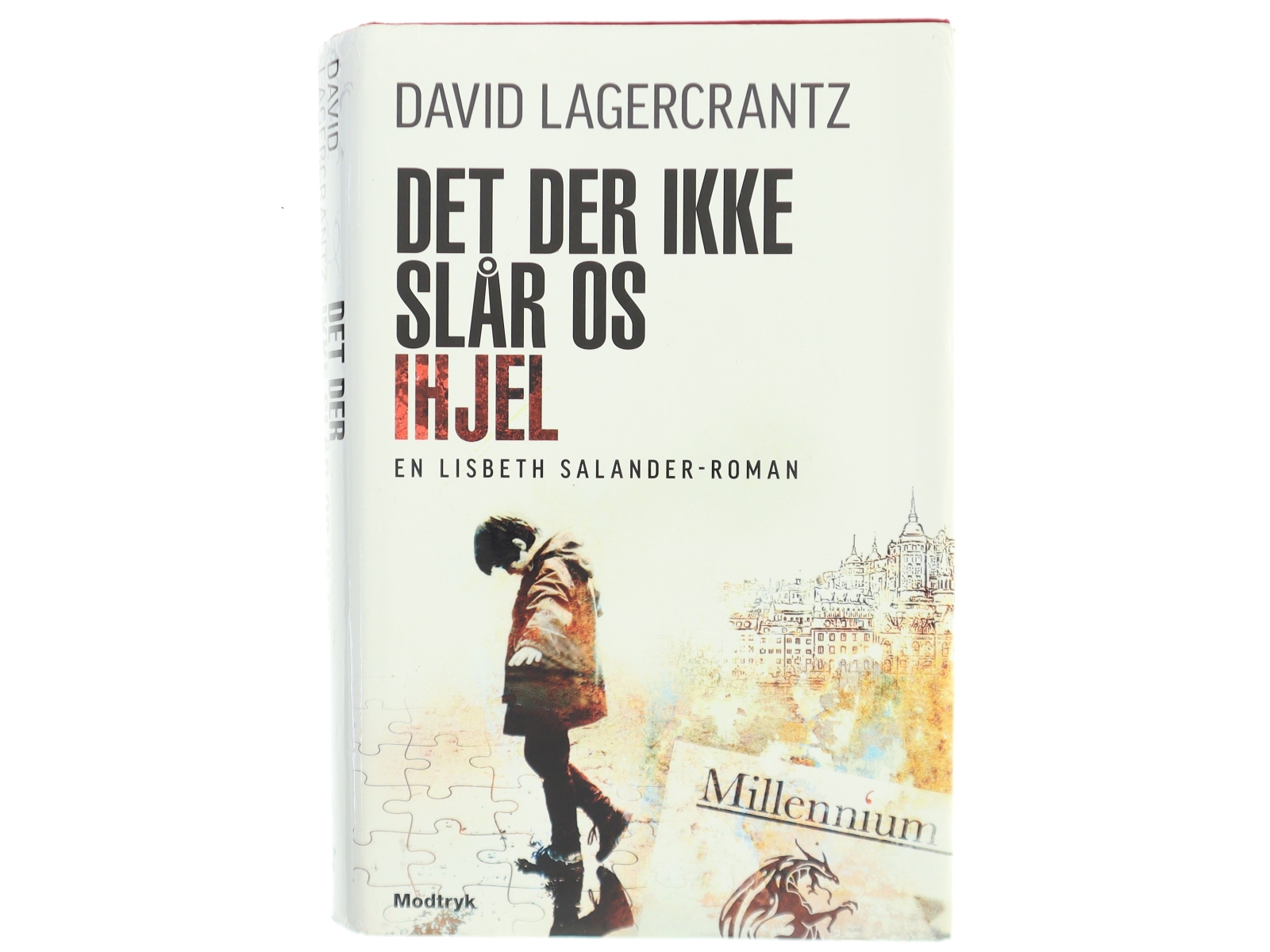 Det der ikke slår os ihjel af David Lagercrantz (Bog)