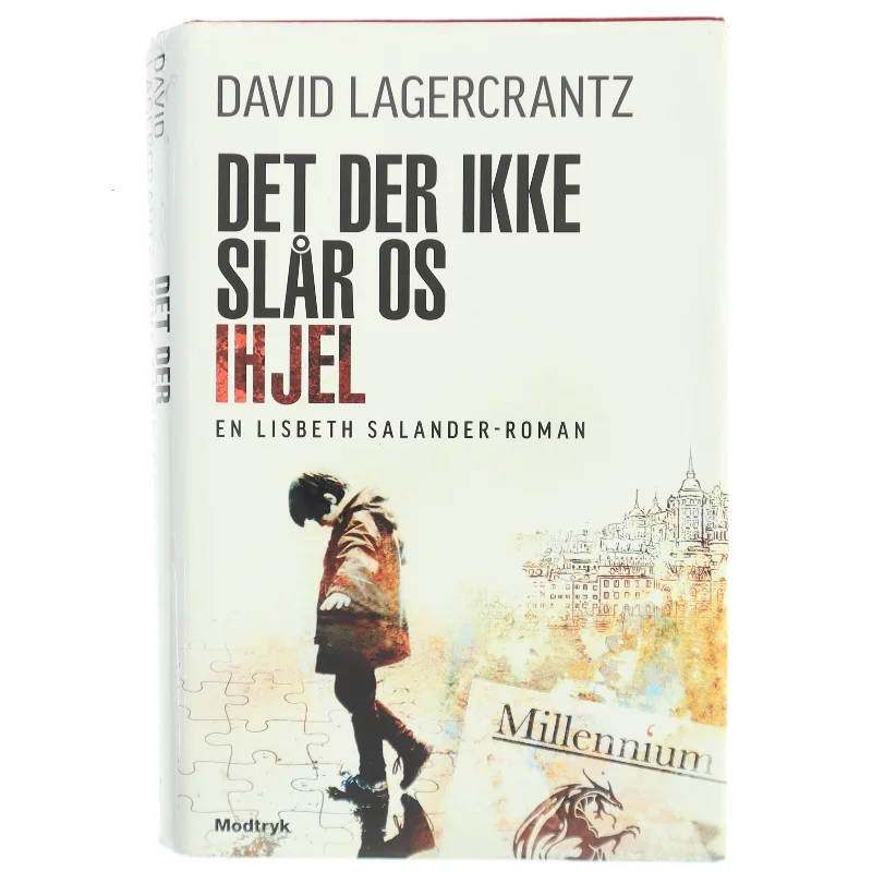 Det der ikke slår os ihjel af David Lagercrantz (Bog)