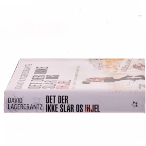 Det der ikke slår os ihjel af David Lagercrantz (Bog)