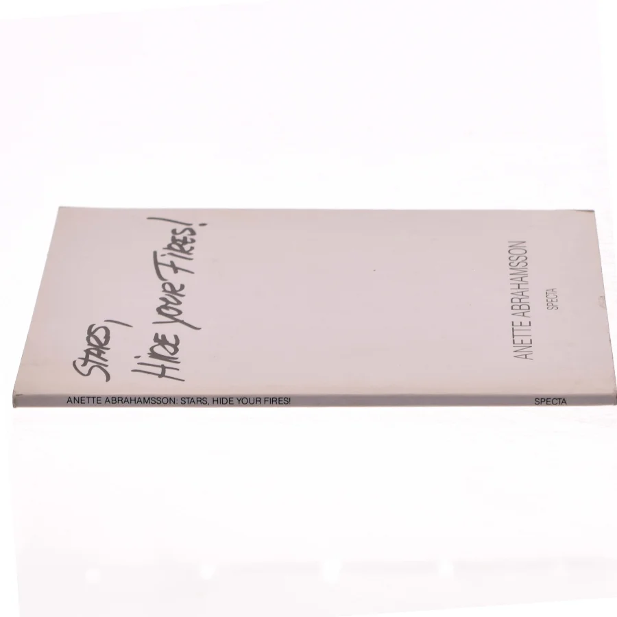 Stars, Hide your Fires!' af Anette Abrahamsson (Digtsamling)
