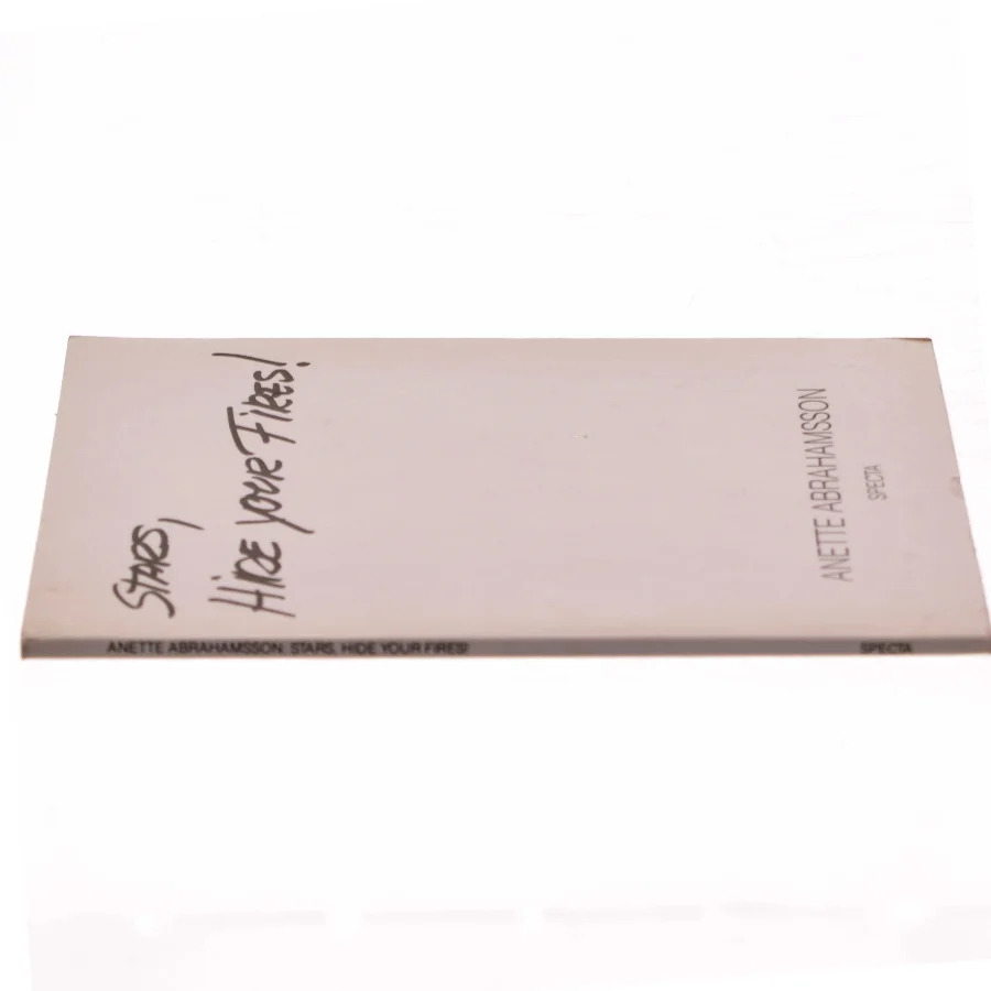 Stars, Hide your Fires!' af Anette Abrahamsson (Digtsamling)