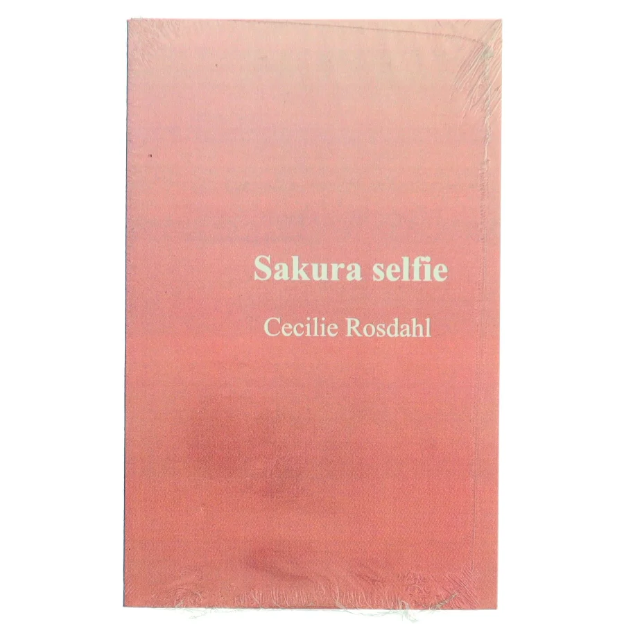 Sakura selfie af Cecilie Rosdahl (Bog)