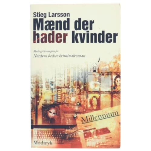 Mænd der hader kvinder af Stieg Larsson, Stieg Larsson (Bog)