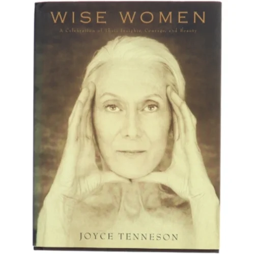 Wise Women af Joyce Tenneson (Bog)