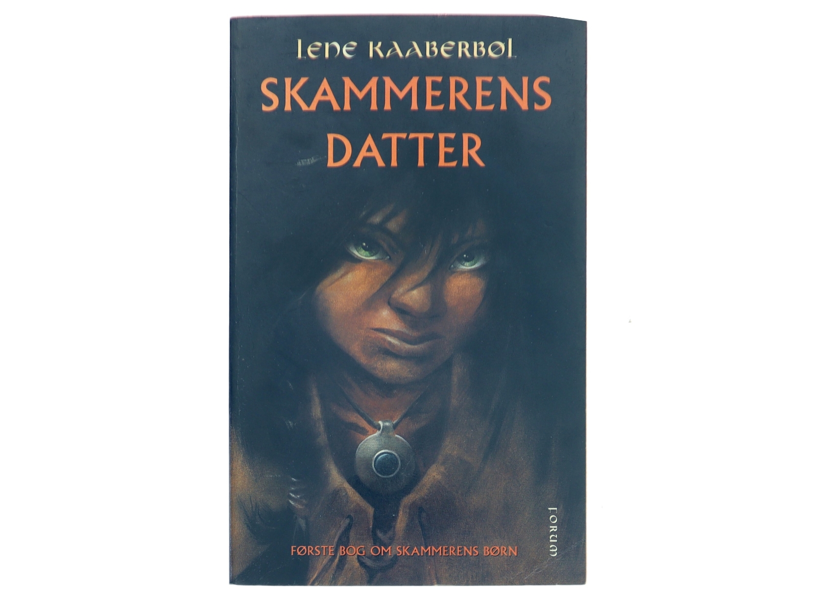 Skammerens datter af Lene Kaaberbøl (Bog)