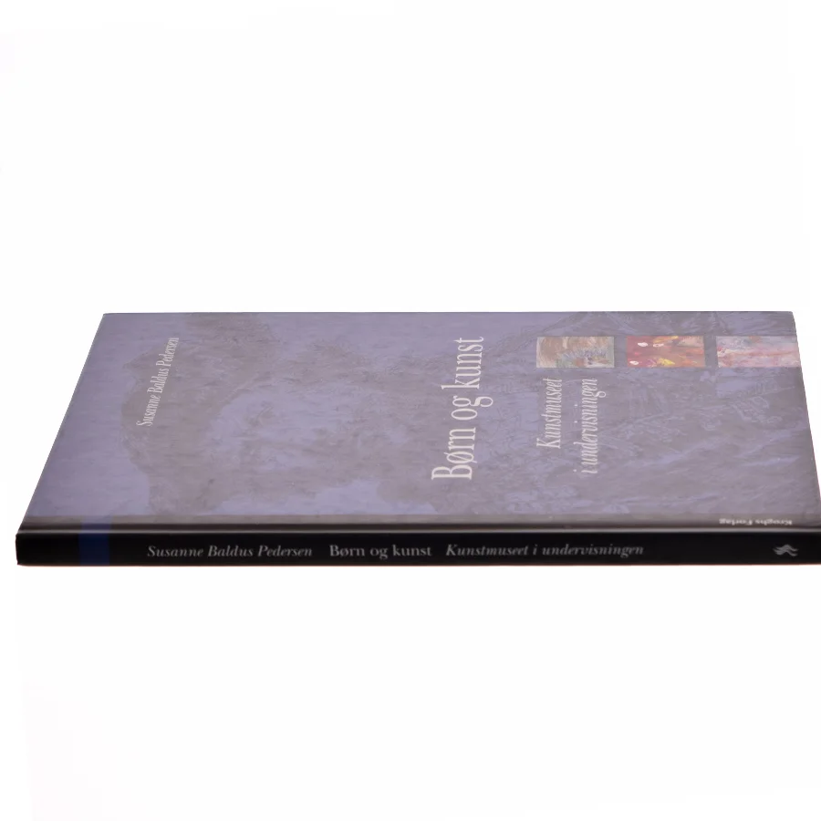 Børn og kunst : kunstmuseet i undervisningen af Susanne Baldus Pedersen (Bog)