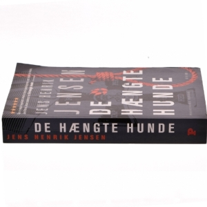 De hængte hunde af Jens Henrik Jensen (f. 1963) (Bog)