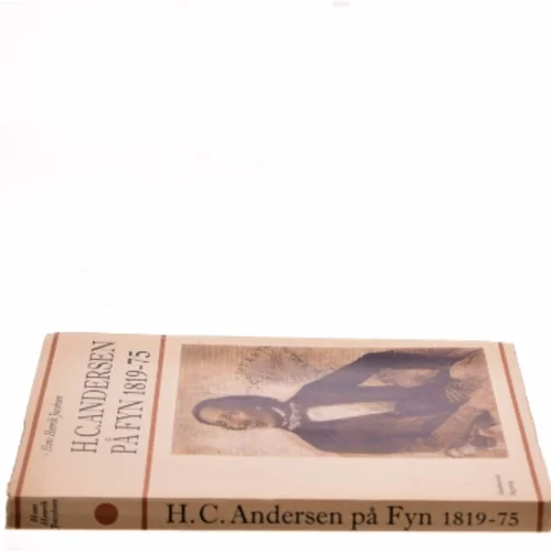 H.C. Andersen på Fyn 1819-75 af Hans Henrik Jacobsen (Bog)