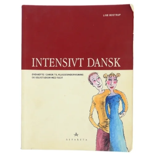 Intensivt dansk : øvehæfte i dansk til klasseundervisning og selvstudium med facit af Lise Bostrup (Bog)