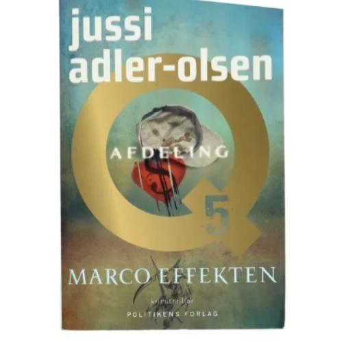 Marco effekten : krimithriller af Jussi Adler-Olsen (Bog)