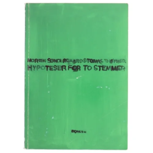 Hypoteser for to stemmer af Morten Søndergaard, Tomas Thøfner (Bog)