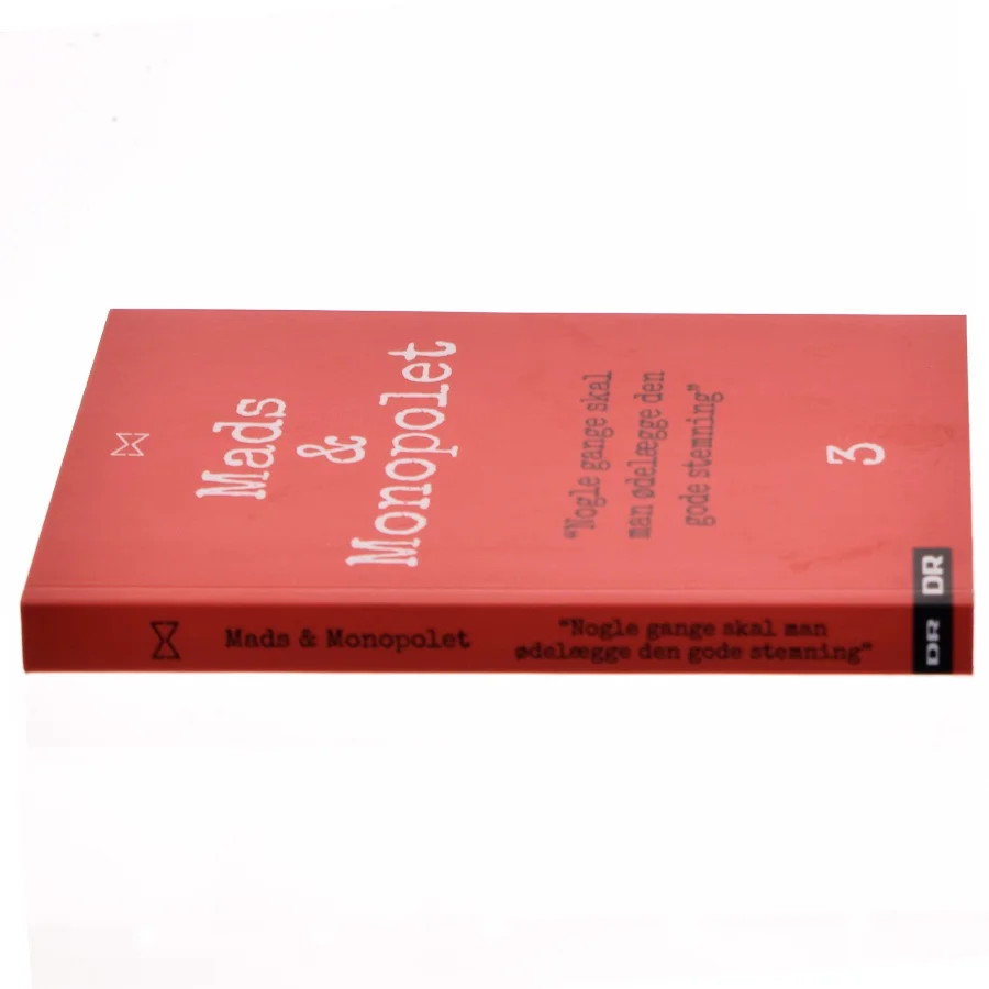 Mads & Monopolet - nogle gange skal man ødelægge den gode stemning af Mads Steffensen (Bog)