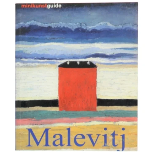 Kasimir Malevitj : hans liv og virke (Bog)