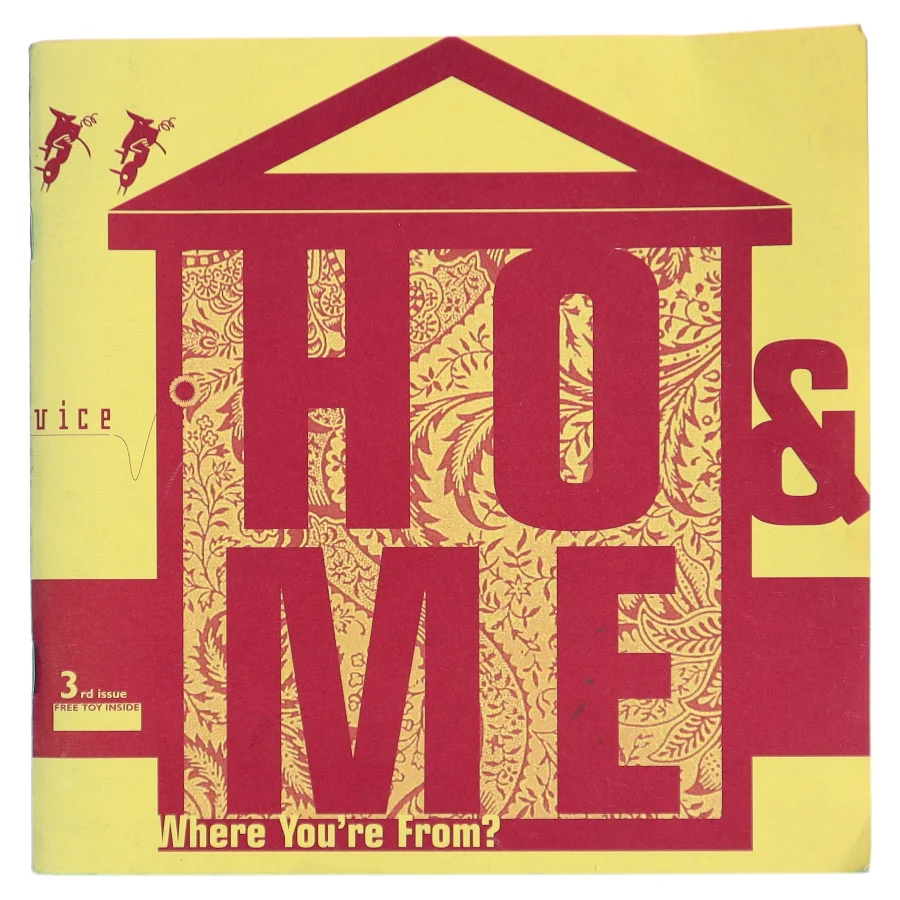 HOME, where you´re from