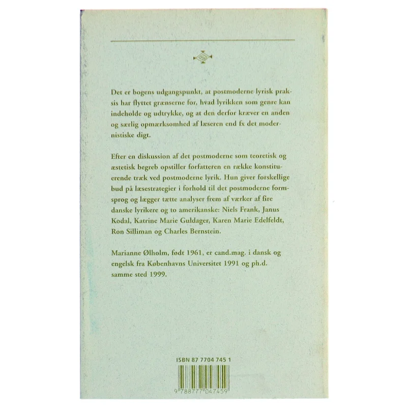 Postmoderne lyrik : konstituerende træk og læsestrategier af Marianne Ølholm (Bog)