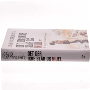 Det der ikke slår os ihjel af David Lagercrantz (Bog)