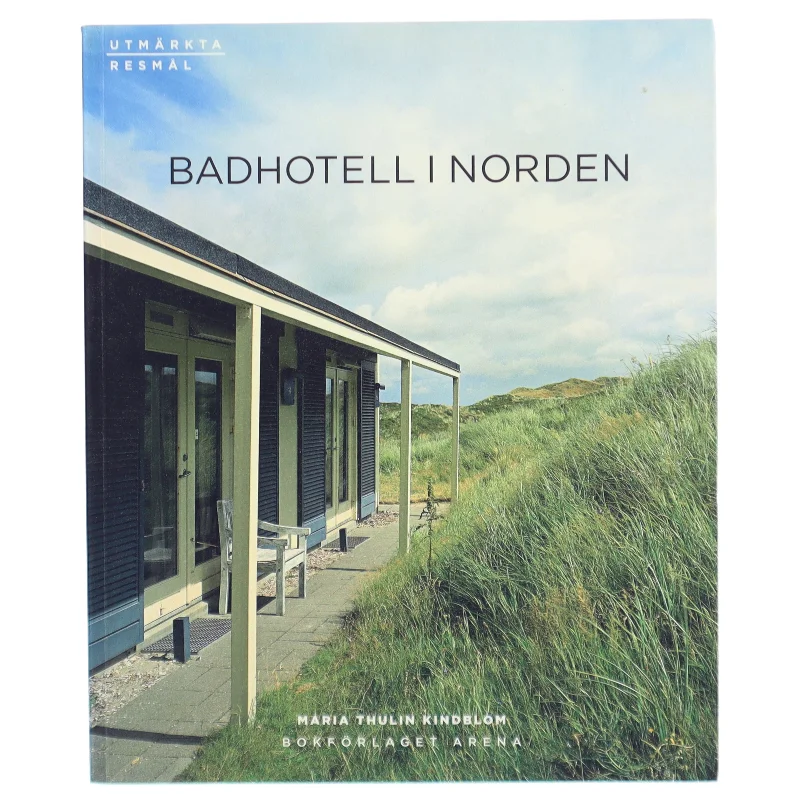 Badhotell i Norden af Maria Kindblom (Bog)