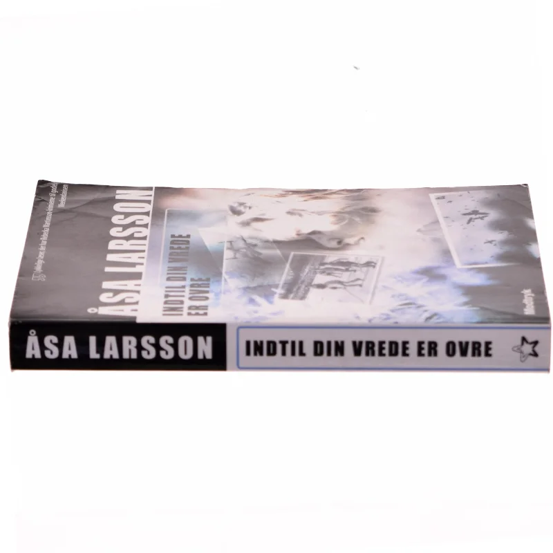 Indtil din vrede er ovre af Åsa Larsson (Bog)
