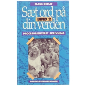Sæt ord på din verden, Bind 2