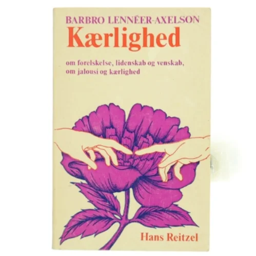 Kærlighed af Barbro Lennéer-Axelson (Bog)