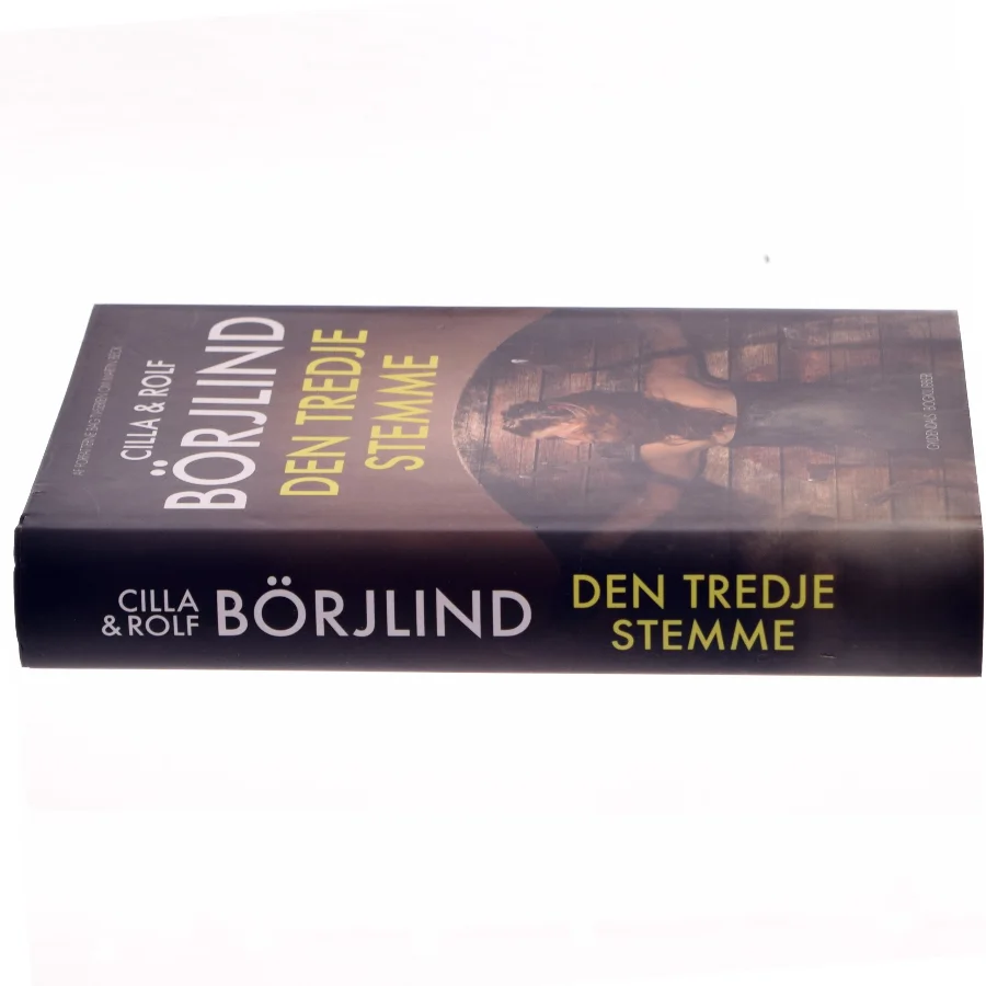 Den tredje stemme : krimi af Cilla Börjlind (Bog)