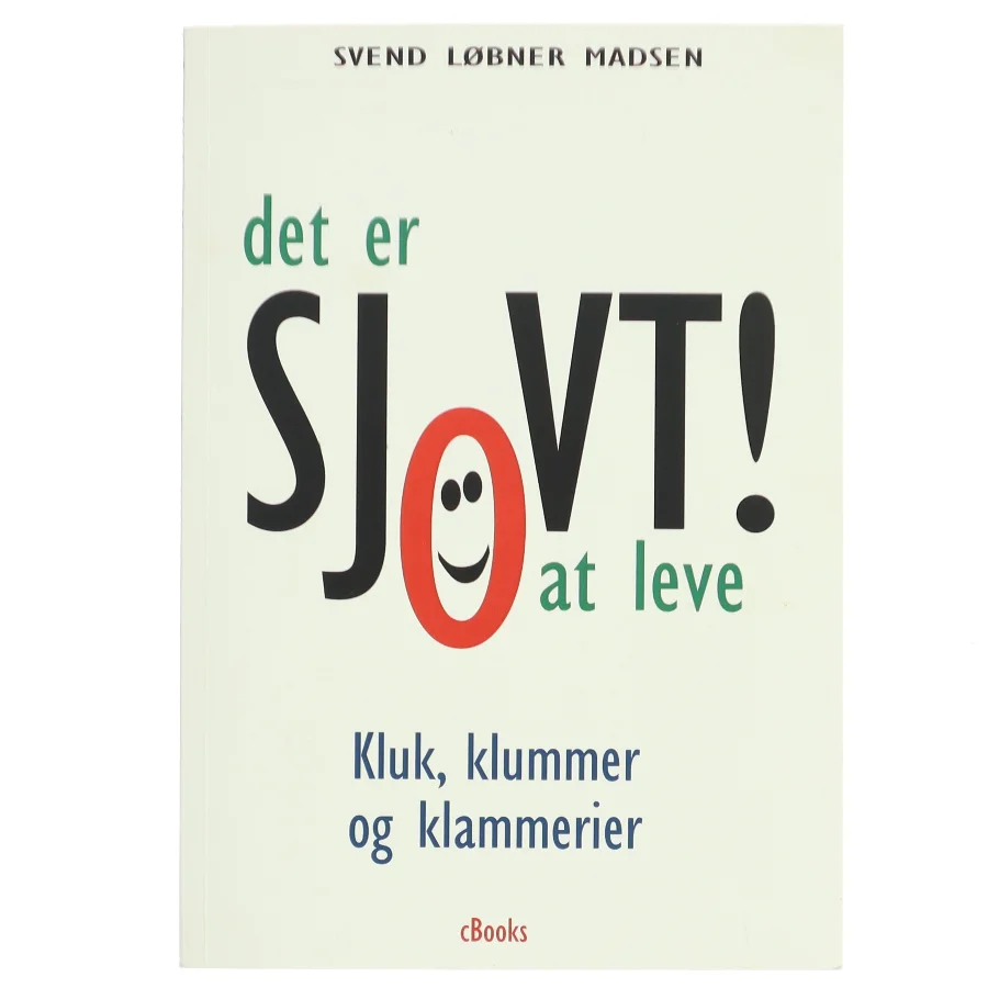 Det er SJOVT at leve! fra cBooks