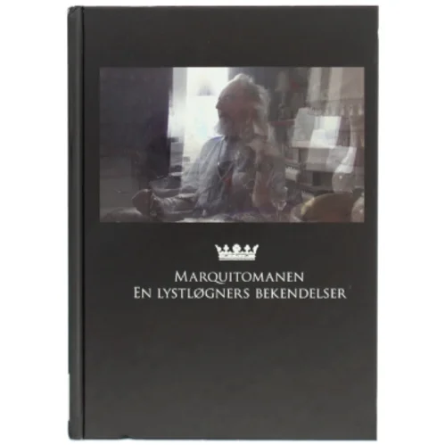 Bog: 'Marquise de Merteuil - en lystløgneres bekendelser'
