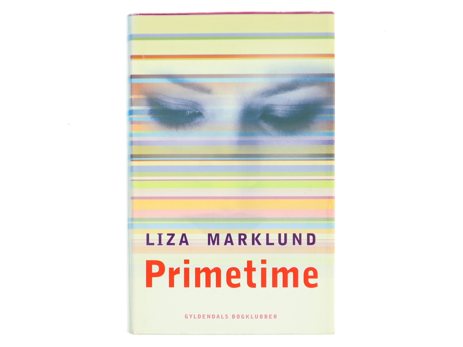 Primetime af Liza Marklund (Bog)